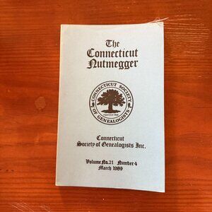 The Connecticut Nutmegger Genealogy Journals Vol. 21 27 28 30 1989-1998